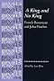 A King and No King: Beaumont and Fletcher (Revels Plays) (Revels Plays Companion Library)