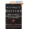 Nature's Destiny: How the Laws of Biology Reveal Purpose in the Universe