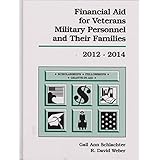 financial aid for veterans military personnel and their families 2012 2014 financial aid for veterans military
