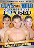 GUYS GONE WILD College Boys Exposed
