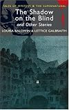 The Shadow on the Blind (Wordsworth Mystery & Supernatural)