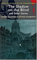 The Shadow on the Blind (Wordsworth Mystery & Supernatural)