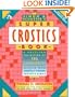 Simon & Schuster's Super Crostics Book:  A Dazzling Collection of 185 Vintage Crostics Selected from America's Premier Crostics Series (Series #3)