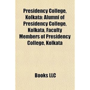 Presidency College, Kolkata: Alumni of Presidency College, Kolkata,