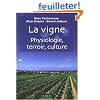 Viticulture : La vigne : Physiologie, terroir, culture