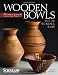 Wooden Bowls from the Scroll Saw: 28 Useful & Surprisingly Easy-To-Make Projects (Scroll Saw Woodworking & Crafts Book) Wooden Bowls from the Scroll Saw: 28 Useful & Surprisingly Easy-To-Make Projects (Scroll Saw Woodworking & Crafts Book)