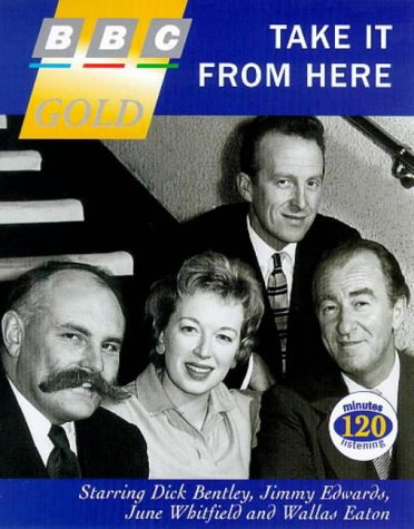 Childrens Toyshop  Books : Take It from Here: Starring Jimmy Edwards & Cast (BBC Gold)