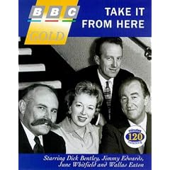 Take it from Here: Starring Jimmy Edwards & Cast (BBC gold)