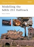 Modelling the Sdkfz 251 Half-Track (Osprey Modelling)