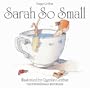 Sarah So Small