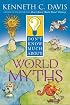 Don't Know Much About World Myths (Don't Know Much About)