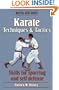 Karate Techniques and Tactics: Skills for Sparing and Self Defense (Martial Arts Series)