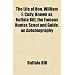The Life of Hon. William F. Cody, Known as Buffalo Bill, the Famous Hunter, Scout and Guide. an Autobiography