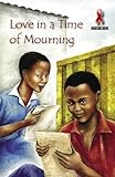 Love in a time of mourning