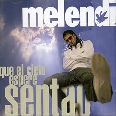 Que el Cielo Espere Sentao