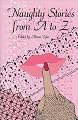 Naughty Stories from A to Z