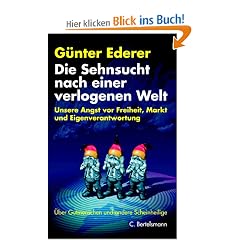 Die Sehnsucht nach einer verlogenen Welt