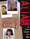 Authorized Personnel Only: "Alias"