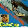 Dick Dale & His Deltones - Greatest Hits 1961-1976