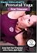DVD : Sara Holliday's Prenatal Yoga: First Trimester DVD