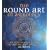 The Round Art of Astrology: An Illustrated Guide to Theory and Practice