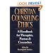 Christian Counseling Ethics: A Handbook for Therapists, Pastors & Counselors