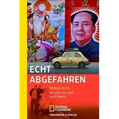 Echt abgefahren: Zwei M�nner, 28 PS und der Traum von Peking