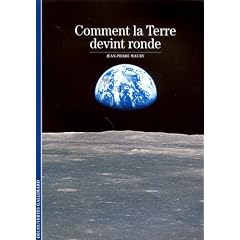 Comment la terre devint ronde
