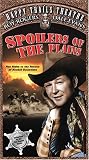 Spoilers of the Plains [VHS]