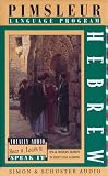 Hebrew: Pimsleur Language Program (Pimsleur Language Program)