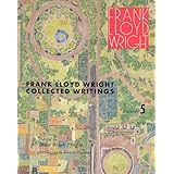 frank lloyd wright collected writings vol 5 1949 1959