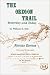  : The Oregon Trail: Yesterday and Today