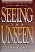 Seeing the Unseen