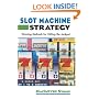 Slot Machine Strategy: Winning Methods for Hitting the Jackpot