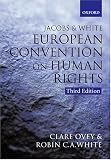 Jacobs and White: European Convention on Human Rights