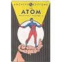 The Atom Archives Volume 2 (DC Archive Editions (Hardcover))