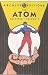The Atom Archives, Vol. 2 (DC Archive Editions)
