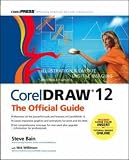 CorelDRAW 12: The Official Guide
