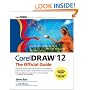 CorelDRAW 12: The Official Guide