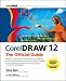 CorelDRAW 12: The Official Guide