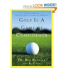 Golf is a Game of Confidence
