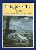 Midnight On the Farm