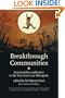 Breakthrough Communities: Sustainability and Justice in the Next American Metropolis (Urban and Industrial Environments)
