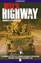 Hell's Highway: Chronicle of the 101st Airborne Division in the Holland Campaign, September-November 1944