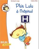 P'tit Lulu � l'h�pital