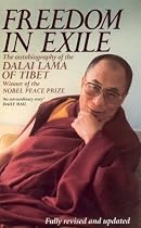 Freedom in Exile: Autobiography of His Holiness the Dalai Lama of Tibet
