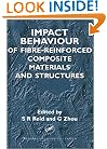 Impact Behaviour of Fibre-reinforced Composite Materials and Structures