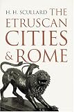 Etruscan Cities and Rome