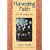 Harvesting Faith: Life on the Changing Prairie (Hubalek, Linda K. Planting Dreams Series, 1886-1919.)