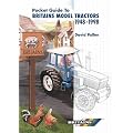 The Pocket Guide to Britain's Model Tractors 1948-1998